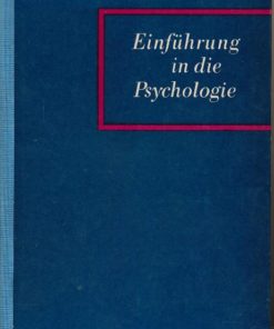 Einführung in die Psychologie für Lehrer und Erzieher