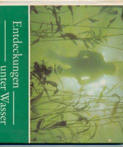 Entdeckungen unter Wasser