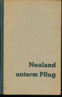 Neuland unterm Pflug