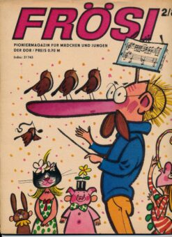 Frösi 1980 Heft 2 Kinderzeitschrift DDR Fröhlich sein und singen