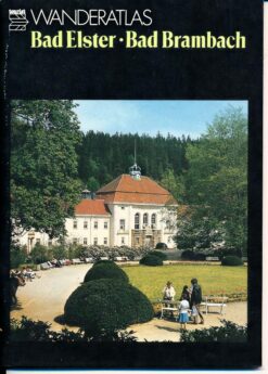Wanderatlas Bad Elster Bad Brambach