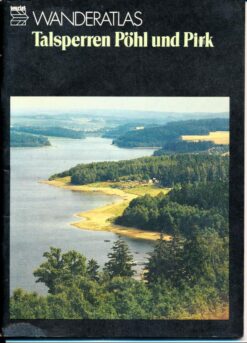 Wanderatlas Talsperren Pöhl und Pirk