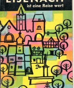 Eisenach ist eine Reise wert