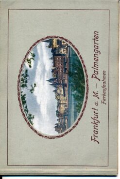 Frankfurt am Main – Palmengarten 12 Farbaufnahmen