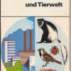 Mensch und Tierwelt