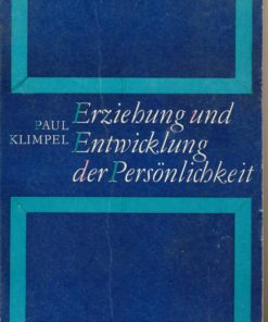 Erziehung und Entwicklung der Persönlichkeit
