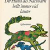 Der Hund des Nachbarn