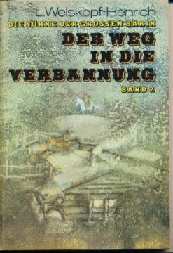 Der Weg in die Verbannung