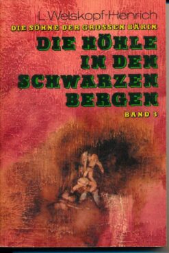Die Höhle in den schwarzen Bergen