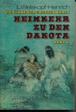 Heimkehr zu den Dakota