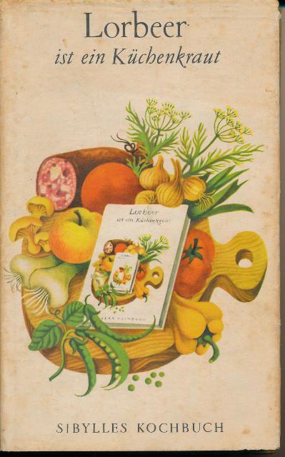 Lorbeer ist ein Küchenkraut