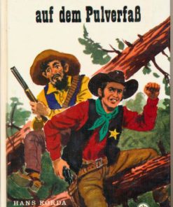 Sheriff COX auf dem Pulverfaß