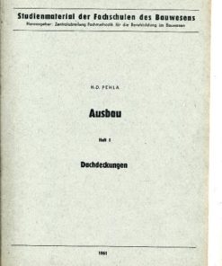 Ausbau Heft 1 Dachdeckungen Studienmaterial der Fachschulen des Bauwesens