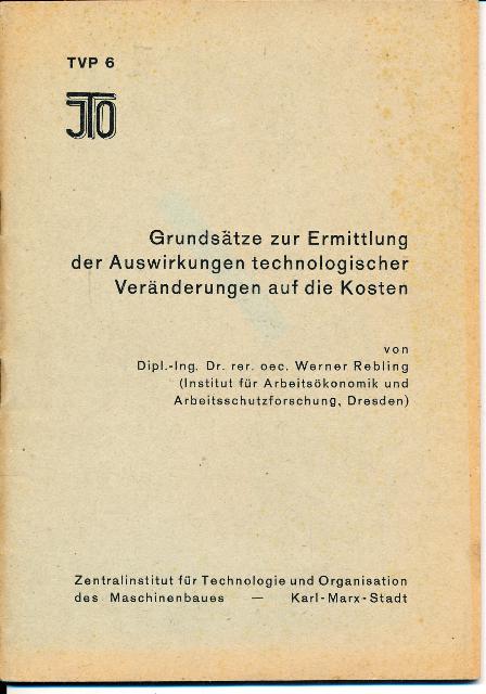 Grundlagen zur Ermittlung der Auswirkungen technologischer Veränderungen auf die Kosten
