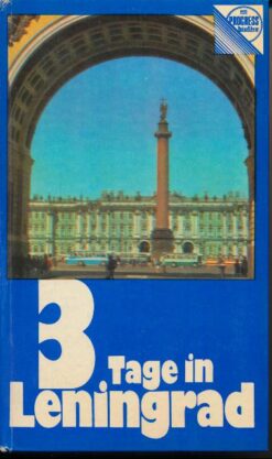 3 Tage in Leningrad