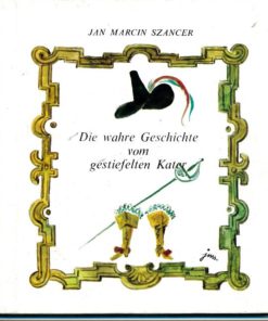 Die wahre Geschichte vom gestiefelten Kater