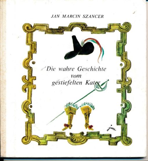 Die wahre Geschichte vom gestiefelten Kater