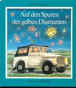 Auf den Spuren des gelben Diamanten