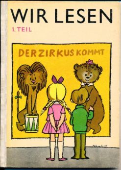 Wir Lesen  1.Teil  Lesebuch für Gehörlosenschulen