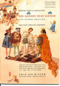 Des Kaisers neue Kleider und andere Märchen