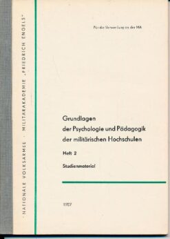 Grundlagen der Psychologie und Pädagogik der militärischen Hochschulen