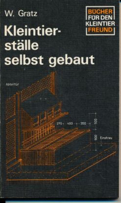 Kleintierställe selbst gebaut