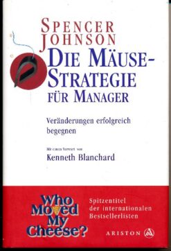 Die Mäuse-Strategie für Manager