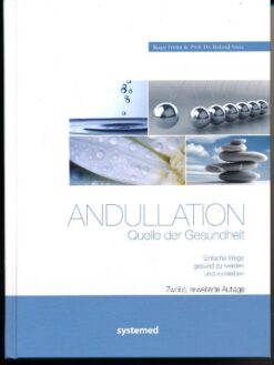 Andullation – Quelle der Gesundheit