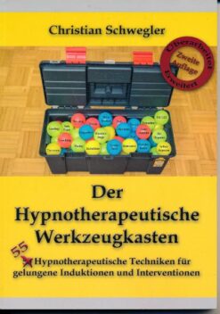 Der Hypnotherapeutische Werkzeugkasten