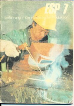 Einführung in die sozialistische Produktion Klasse 7