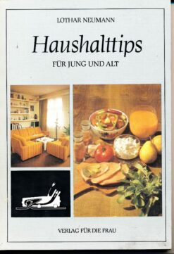 Haushalttips für jung und alt