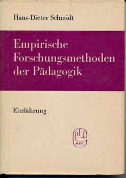 Empirische Forschungsmethoden der Pädagogik – Einführung
