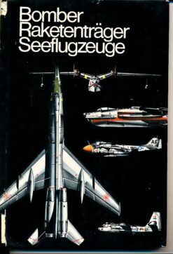Bomber Raketenträger Seeflugzeuge