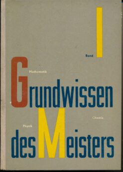 Grundwissen des Meisters Band I