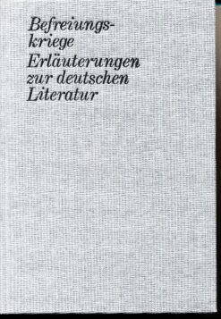 Befreiungskriege – Erläuterungen zur deutschen Literatur