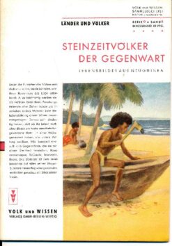 Steinzeitvölker der Gegenwart