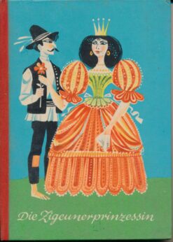 Die Zigeunerprinzessin