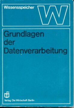 Grundlagen der Datenverarbeitung Wissensspeicher