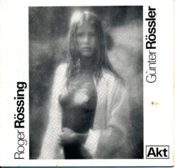 Roger Rössing Günter Rössler AKT