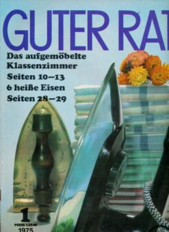 Guter Rat 1975 Heft 1 Ratgeberzeitschrift DDR