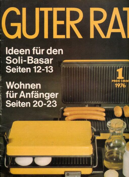 Guter Rat 1976 Heft 4 Ratgeberzeitschrift DDR