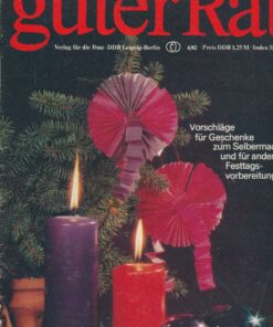 Guter Rat 1982 Heft 4 Ratgeberzeitschrift DDR