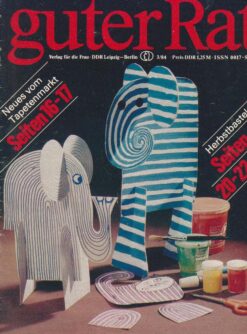 Guter Rat 1984 Heft 3 Ratgeberzeitschrift DDR