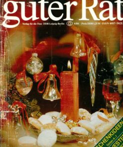 Guter Rat 1984 Heft 4 Ratgeberzeitschrift DDR