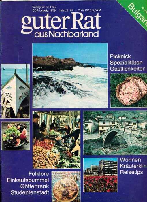 Guter Rat aus Nachbarsland Bulgarien Ratgeberzeitschrift DDR