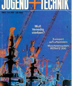 Jugend und Technik 1972 Heft Nr 6