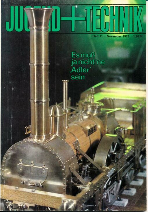 Jugend und Technik 1973 Heft Nr 11