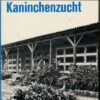 Kaninchenhaltung Kaninchenzucht