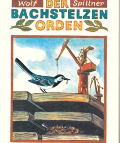Der Bachstelzenorden