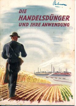 Die Handelsdünger und ihre Anwendung